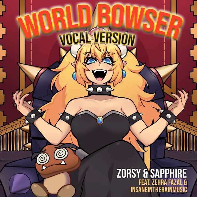 World Bowser (Vocal Version)