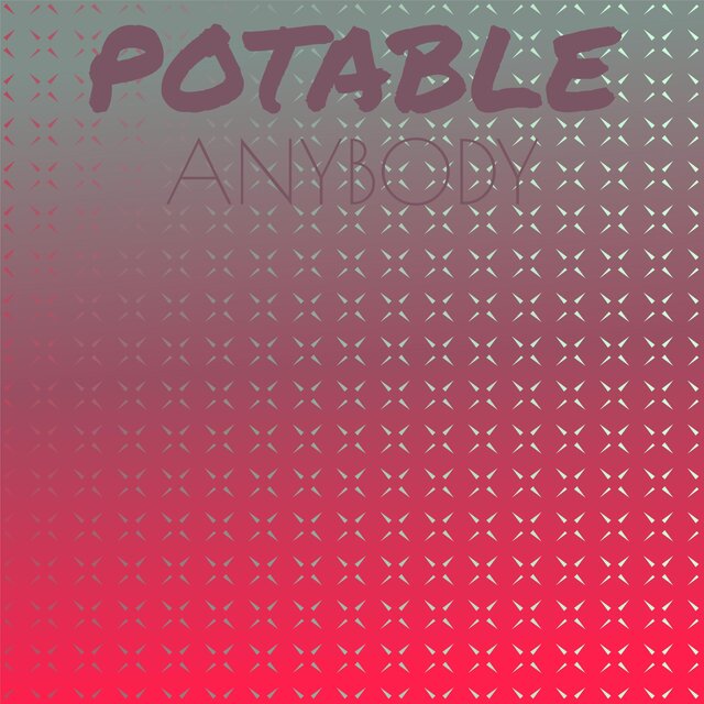 Potable Anybody