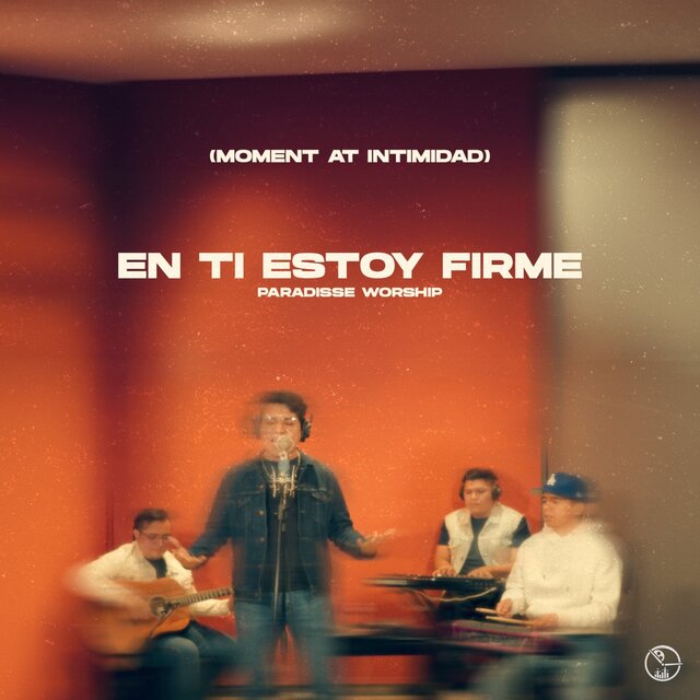 En ti estoy firme