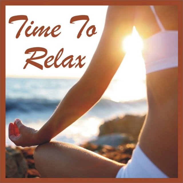 Time to Relax