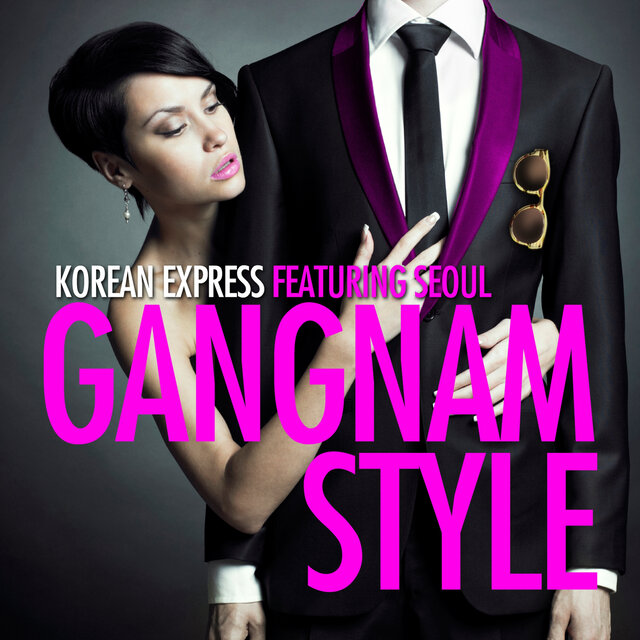 Cover art for album Gangnam Style by Korean Express, Seoul