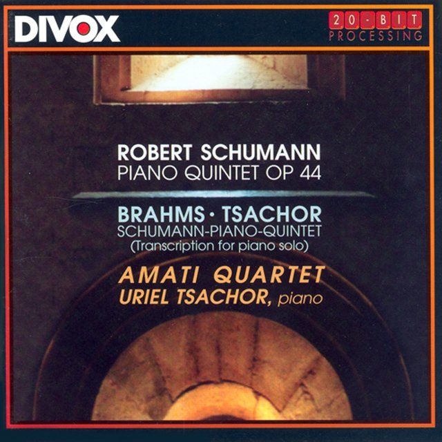 Schumann: Piano Quintet in E-Flat Major /  Brahms: Schumann - Piano Quintet