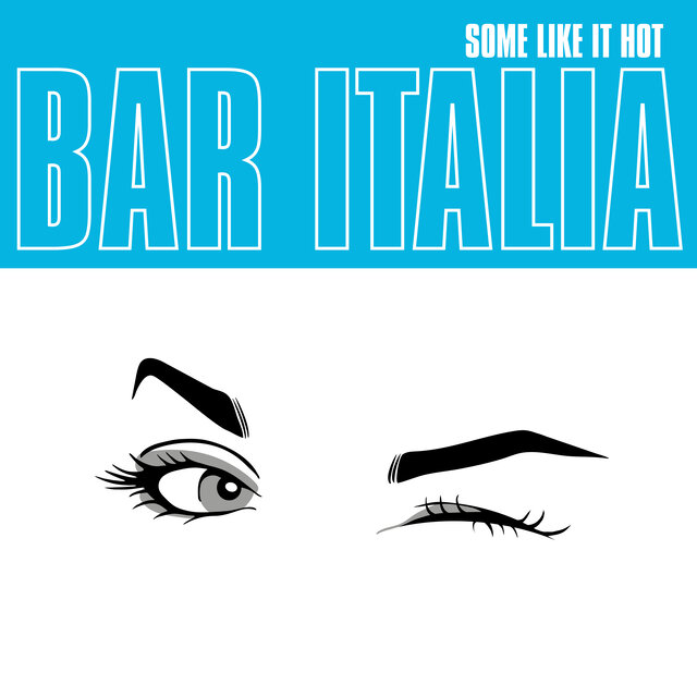 Cover art for album Some Like It Hot by bar italia