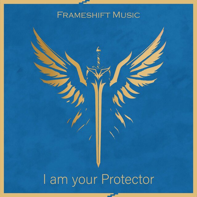 I Am Your Protector