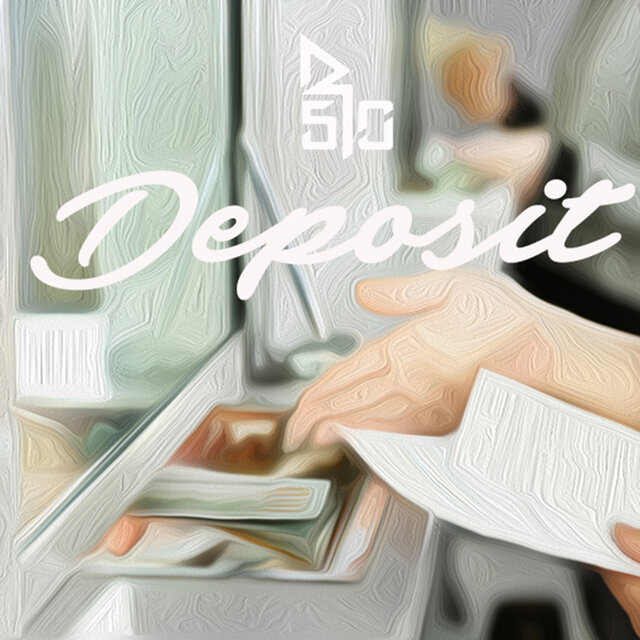 Deposit