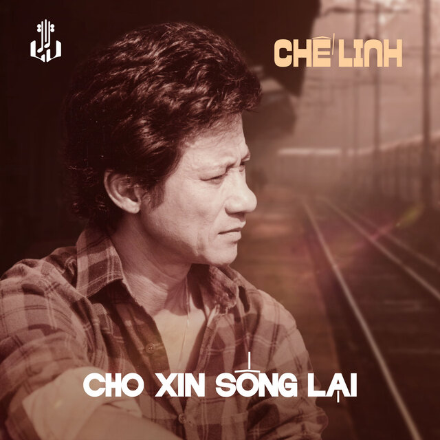 Cho Xin Sống Lại (Remastered)