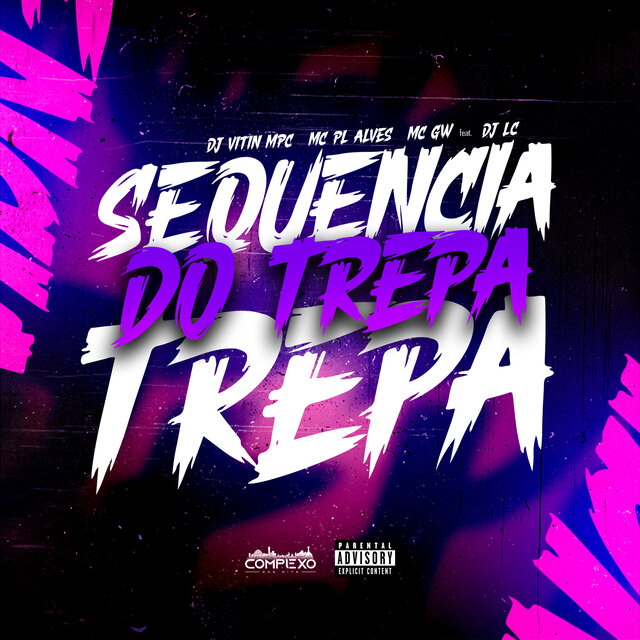 Sequência do trepa trepa