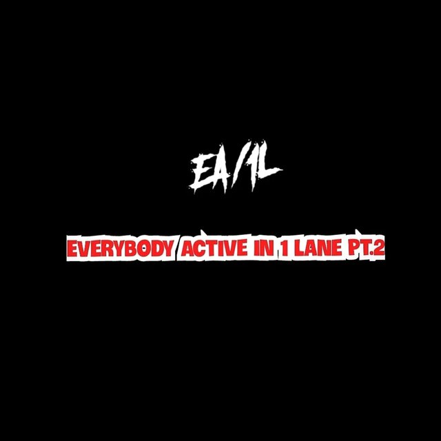 Everybody Active In 1 Lane, Pt. 2