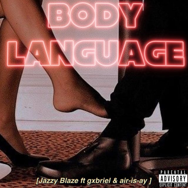 Body language (feat. Gxbriel & Air-is-ay)