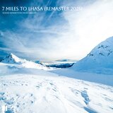 7 Miles to Lhasa