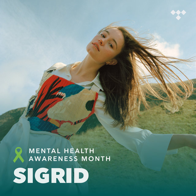 Sigrid: songs to get your mind off it