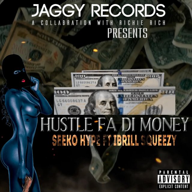 Hustle Fa Di Money (feat. Ibrill Squeezy)