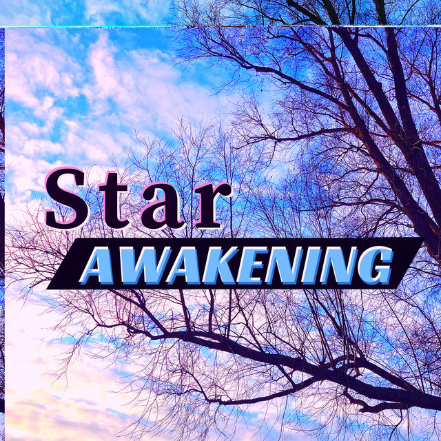 Star Awakening - Indigo Children Wake Up Frequencies