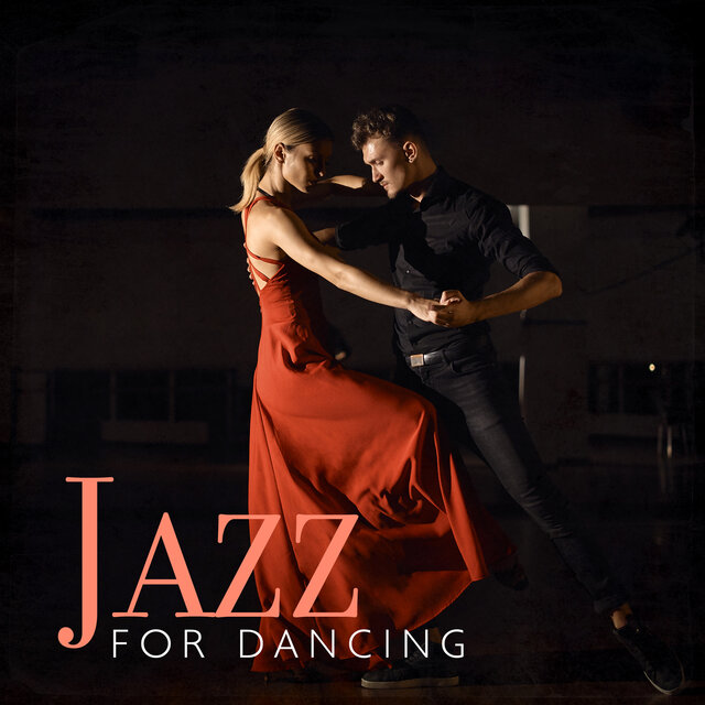 Jazz For Dancing