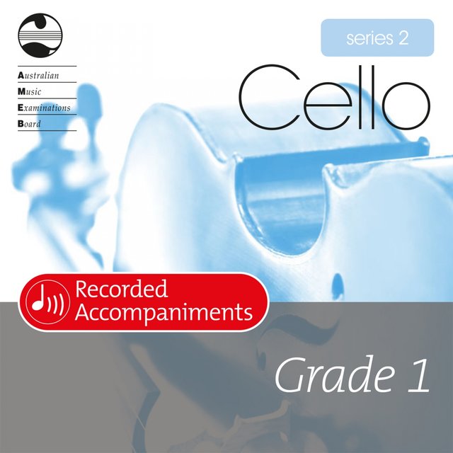AMEB Cello Series 2 Grade 1 (Piano Accompaniment)