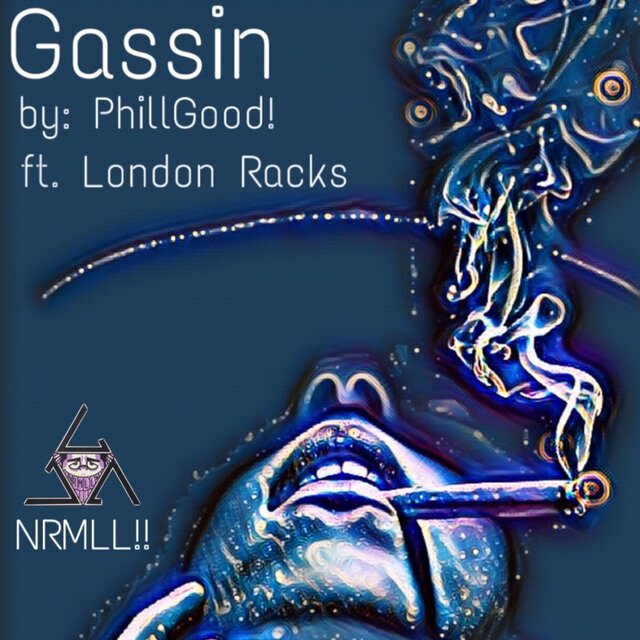 Gassin' (feat. London Racks)