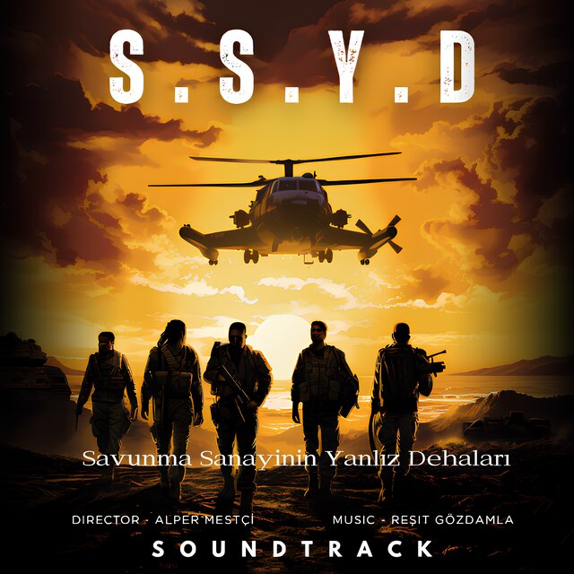 Savunma Sanayinin Yanlız Dehaları (Original Motion Picture Soundtrack)