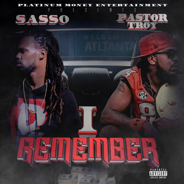 I Remember (feat. Pastor Troy)