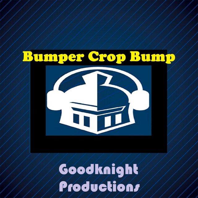 Bumper Crop Bump (From 