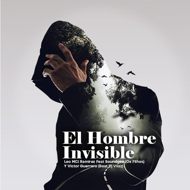 El hombre invisible (feat. Dj Vilaz)