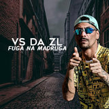 Fuga na Madruga