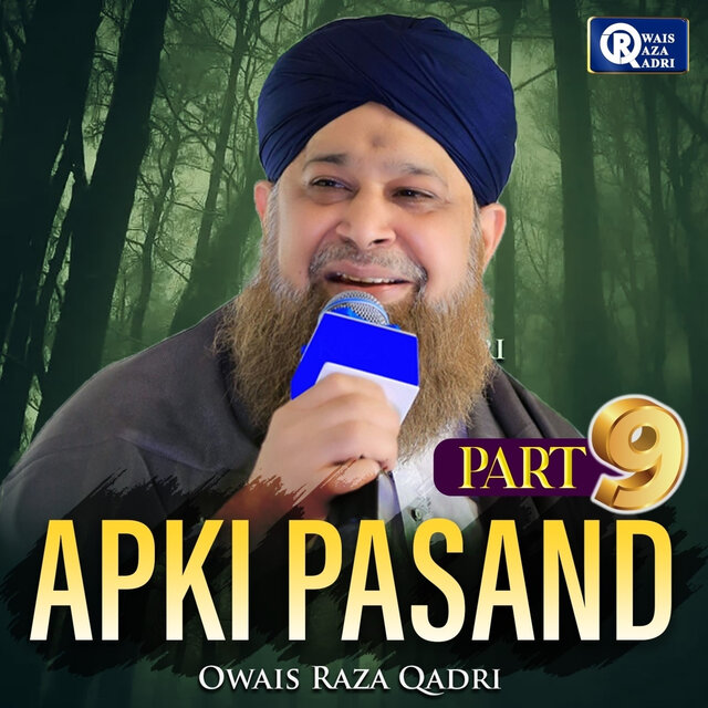 Apki Pasand (Part. 9)