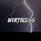 WORTHLESS