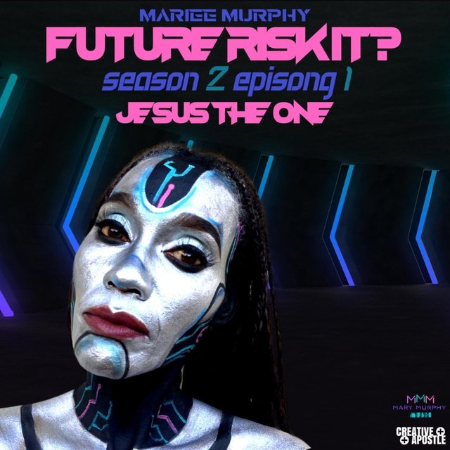 Future Risk It? Season 2 Episong 1 Jesus the One
