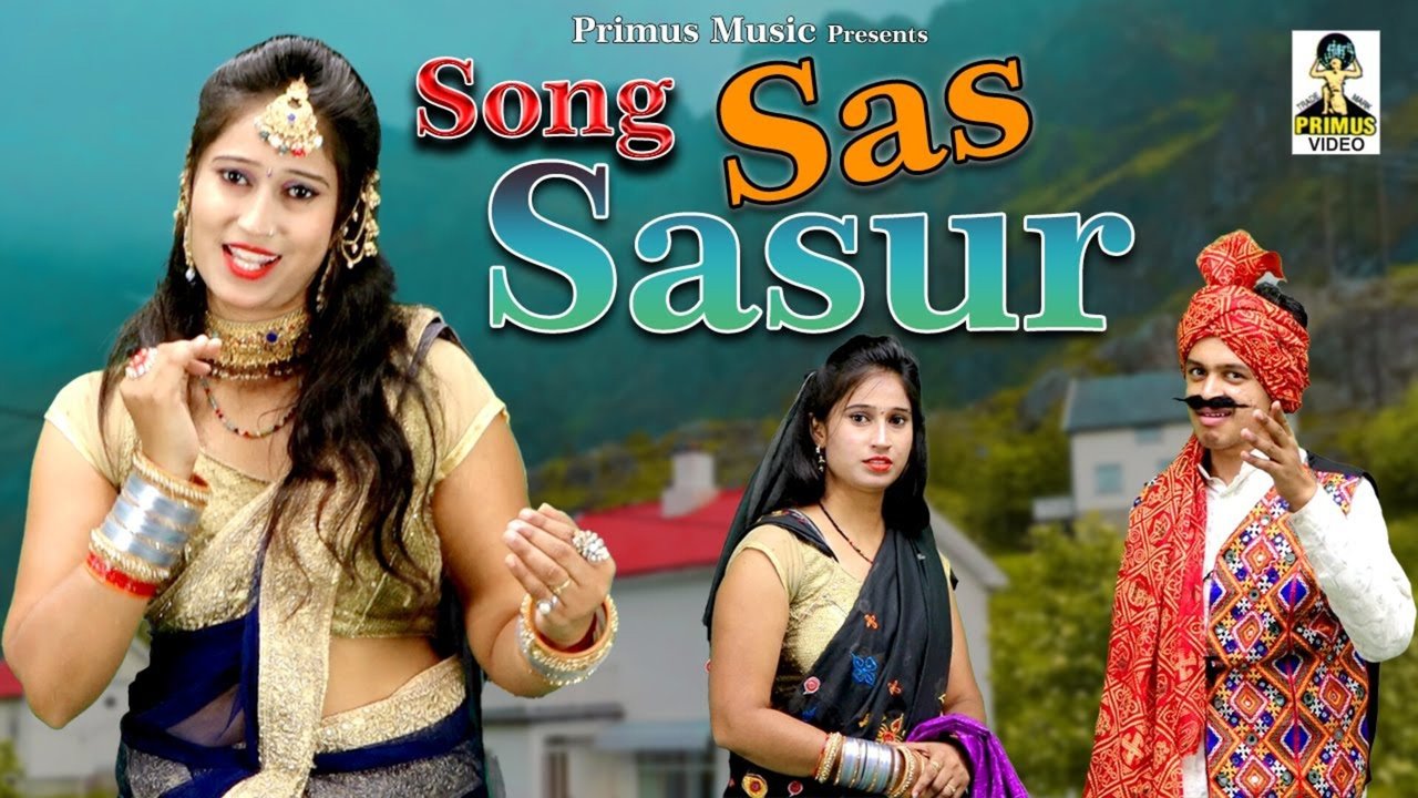Sas Sasur - Hindi Video Song (Hindi)