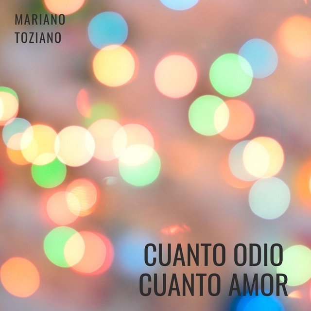 Cuánto Odio, Cuánto Amor