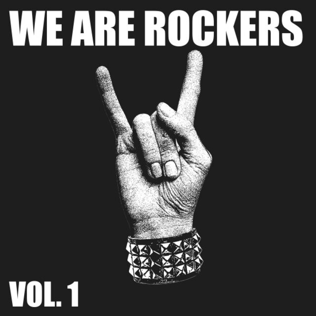 We Are Rockers, Vol. 1