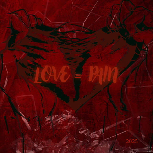 Love = Pain