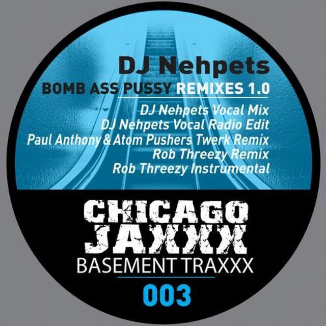 Bomb Ass Pussy Remixes 1.0