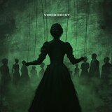 voodooist (feat. SMBDY ELSE)