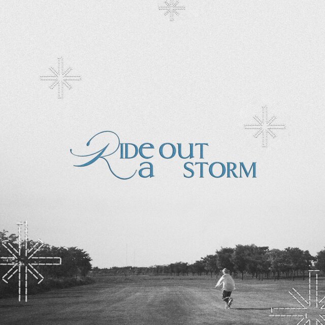 Ride out a storm