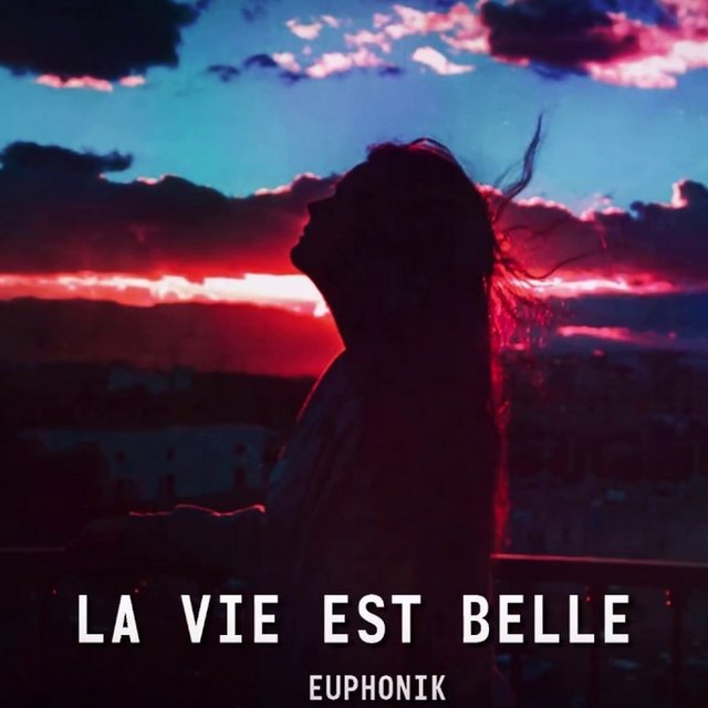 La vie est belle