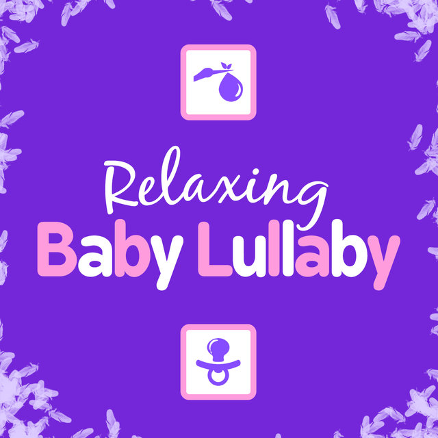 Relaxing Baby Lullaby