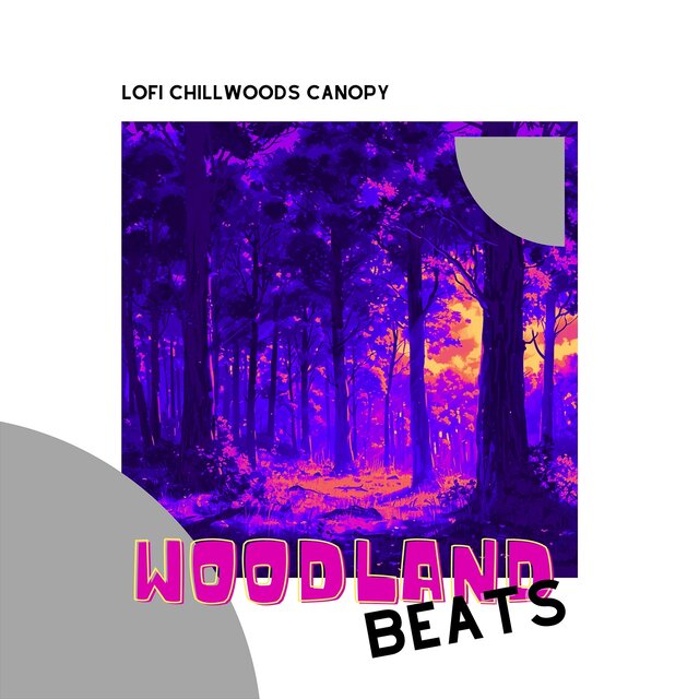 LoFi Chillwoods Canopy