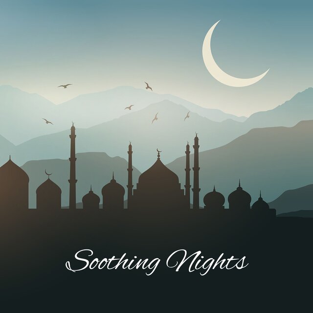 Soothing Nights