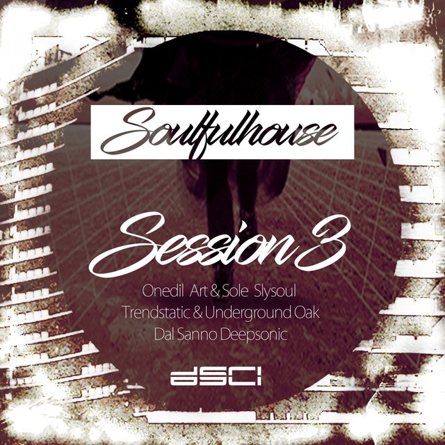 Soulfulhouse Session 3