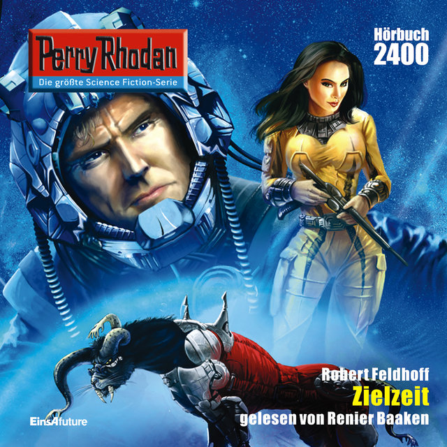 Zielzeit - Perry Rhodan - Erstauflage 2400 (Ungekürzt)