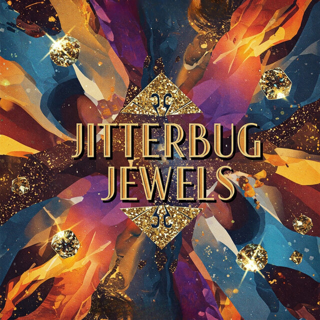 Jitterbug Jewels