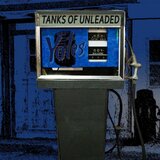 Tanks of Unleaded