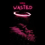 Wasted