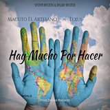 Hay Mucho Por Hacer