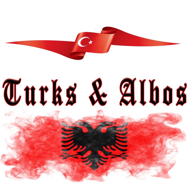 Turks & Albos