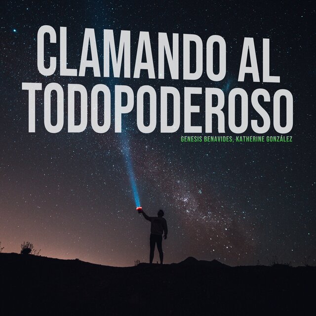 Clamando Al Todopoderoso