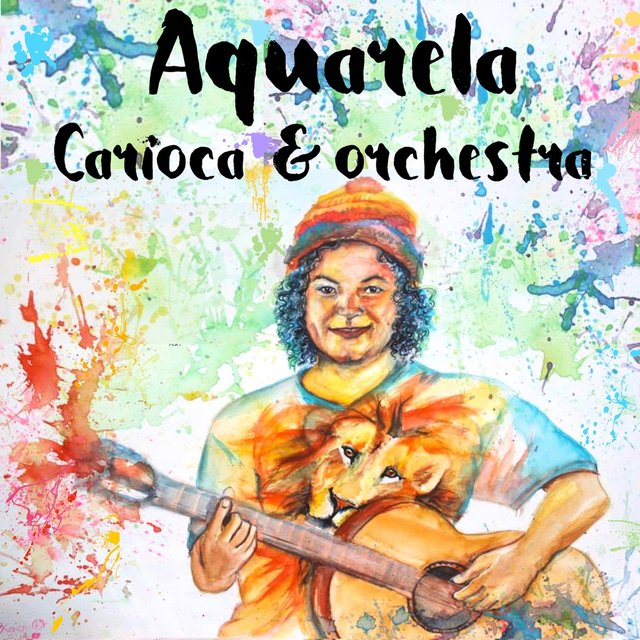 Aquarela, Carioca & Orchestra