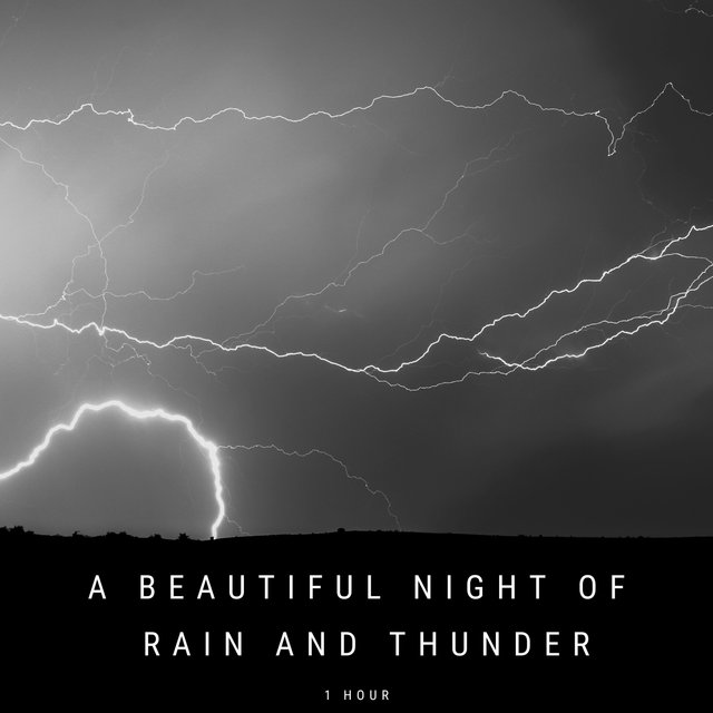 A Beautiful Night Of Rain And Thunder - 1 Hour