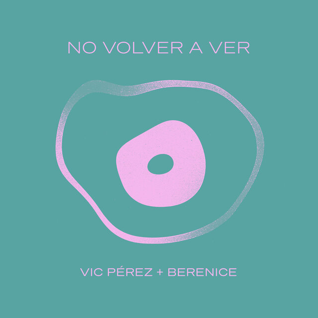No Volver a Ver